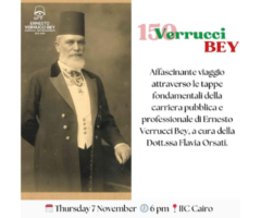 Al Cairo saranno celebrati i 150 anni dalla nascita di Ernesto Verrucci Bey